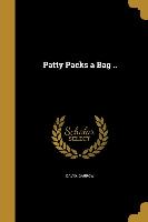 PATTY PACKS A BAG