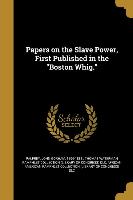 PAPERS ON THE SLAVE POWER 1ST