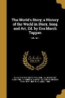 The World's Story, a History of the World in Story, Song and Art, Ed. by Eva March Tappan, Volume 7