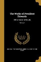 WORKS OF PRESIDENT EDWARDS