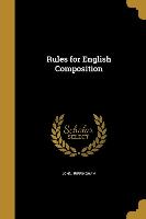 RULES FOR ENGLISH COMPOSITION