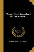 THOMAS FOX OF CONCORD & HIS DE