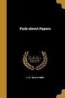 PARK-STREET PAPERS