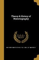 Theory & History of Historiography