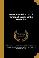 INDEX TO SAFFELLS LIST OF VIRG