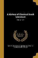 A History of Classical Greek Literature, Volume 2 pt 2