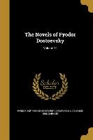 NOVELS OF FYODOR DOSTOEVSKY V1