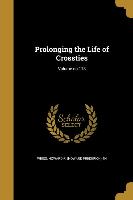 Prolonging the Life of Crossties, Volume no.118