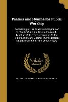 PSALMS & HYMNS FOR PUBLIC WORS