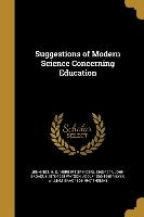 SUGGESTIONS OF MODERN SCIENCE