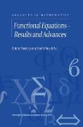 Functional Equations ¿ Results and Advances