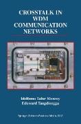 CrossTalk in Wdm Communication Networks