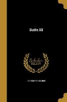 SUITE III