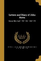 LETTERS & DIARY OF JOHN ROWE