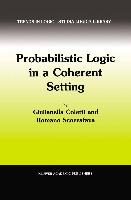 Probabilistic Logic in a Coherent Setting