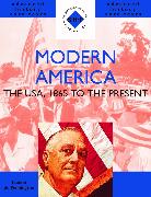 Modern America: 1865 to the Present