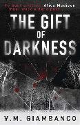 The Gift of Darkness