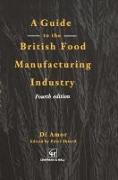 Guide to the British Food Manufacturing Industry
