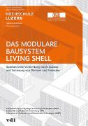 Das modulare Bausystem Living Shell