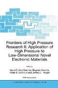 Frontiers of High Pressure Research II: Application of High Pressure to Low-Dimensional Novel Electronic Materials