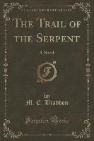 The Trail of the Serpent