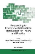 Responding to Environmental Conflicts: Implications for Theory and Practice