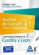 Auxiliares de Carreteras, personal laboral, grupo IV, Junta de Castilla y León. Temario y test materias específicas