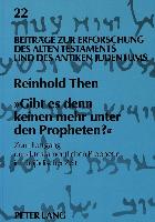 «Gibt es denn keinen mehr unter den Propheten?»