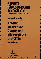 Kreativ-innovatives Denken und pädagogische Einsichten