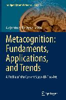 Metacognition: Fundaments, Applications, and Trends
