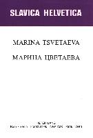 Marina Tsvetaeva: Actes Du 1er Colloque International (Lausanne, 30.VI. - 3.VII. 1982)