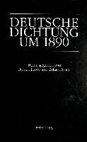 Deutsche Dichtung um 1890