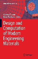 Design and Computation of Modern Engineering Materials