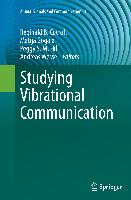 Studying Vibrational Communication