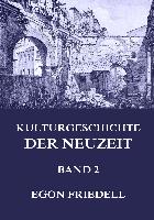 Kulturgeschichte der Neuzeit, Band 2