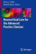 Neurocritical Care for the Advanced Practice Clinician