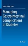 Managing Gastrointestinal Complications of Diabetes
