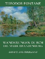 Wanderungen durch die Mark Brandenburg, Band 2: Das Oderland