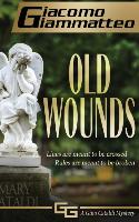 Old Wounds