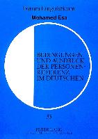 Bedingungen und Ausdruck der Personenreferenz im Deutschen