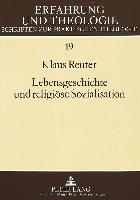 Lebensgeschichte und religiöse Sozialisation