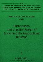 Participation and Litigation Rights of Environmental Associations in Europe