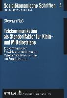 Telekommunikation als Standortfaktor für Klein- und Mittelbetriebe