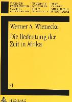 Die Bedeutung der Zeit in Afrika