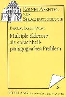 Multiple Sklerose als sprachheilpädagogisches Problem