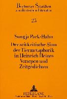 Der zeitkritische Sinn der Tiermetaphorik in Heinrich Heines Versepen und Zeitgedichten