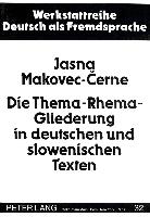 Die Thema-Rhema-Gliederung in deutschen und slowenischen Texten