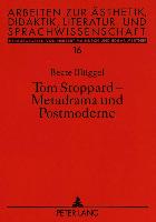 Tom Stoppard - Metadrama und Postmoderne