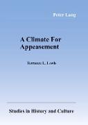 A Climate For Appeasement