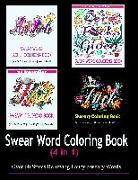 Adult Coloring Book: Swear Word Designs (4 in 1)